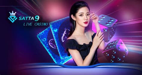 SATTA9 CASINO .